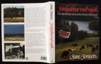Jordgubbar med mjölk. Om bönder och odlingslandskap