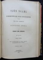 Sj&ouml;n Ngami. Forskningar och uppt&auml;ckter under fyra &aring;rs vandringar i sydvestra Afrika. F&ouml;rra Delen - Sednare Delen. 