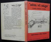 "s&ocirc;m vi s&auml;ge". Gamla ordseder i Delsbo