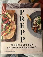 Prepp : vegorecept f&ouml;r en smartare vardag