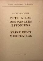Petit atlas des parlers estoniens &ndash; V&auml;ike eesti murdeatlas