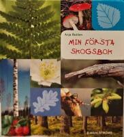 Min f&ouml;rsta skogsbok