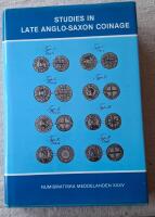 Studies in late Anglo-Saxon coinage : in memory of Bror Emil Hildebrand