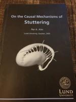On the Causal Mechanisms of Stuttering