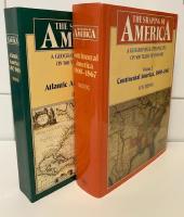 THE SHAPING OF AMERICA. A GEOGRAPHICAL PERSPECTIVE ON 500 YEARS OF HISTORY I-II. VOL 1:ATLANTIC AMERICA, 1492-1800. VOL 2: CONTINENTAL AMERICA, 1800-1867