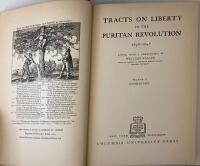 TRACTS ON LIBERTY IN THE PURITIAN REVOLUTION 1638-1647 I-III on Liberty in the Puritan Revolution 1638-1647