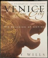 VENICE. LION CITY. THE RELIGON OF EMPIRE