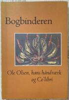  BOGBINDEREN OLE OLSEN, HANS H&Aring;NDV&AElig;RK OG CO&rsquo;LIBRI
