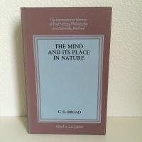 THE MIND AND ITS PLACE IN NATURE