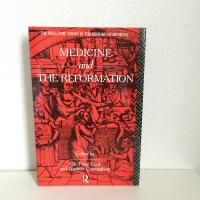 MEDICINE AND THE REFORMATION