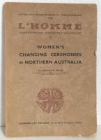 WOMEN'S CHANGING CEREMONIES IN NORTHERN AUSTRALIA
