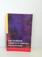 ON HUNDRED TWENTIETH-CENTURY PHILOSOPHERS