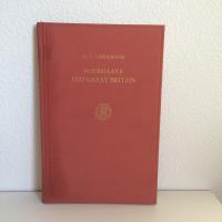 BOERHAAVE AND GREAT BRITAIN. THREE LECTURES ON BOERHAAVE WITH PARTICULAR REFERENCE TO HIS RELATIONS WITH GREAT BRITAIN