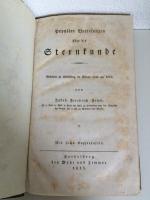POPUL&Auml;RE VORLESUNGEN &Uuml;BER DIE STERNKUNDE. GEHALTEN ZU HEIDELBERG IM WINTER 1811 AUF 1812 