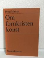 OM FORNKRISTEN KONST
