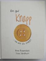 En gul knapp sa att du slapp!