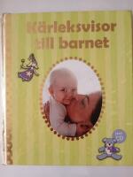 K&auml;rleksvisor till barnet inkl cd