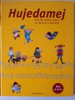 Hujedamej : och 20 andra visor av Astrid Lindgren
