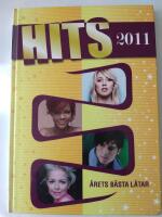 Hits 2011 : &aring;rets b&auml;sta l&aring;tar