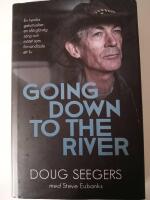 Going down to the river : en heml&ouml;s gatumusiker, en of&ouml;rgl&ouml;mlig s&aring;ng och m&ouml;tet som f&ouml;rvandlade ett liv