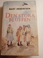 Den stora bluffen : roman