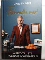F&ouml;rhandla mer! : 6 steg till ett roligare och rikare liv