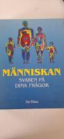 M&auml;nniskan - svaren p&aring; dina fr&aring;gor