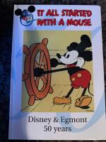 It all started with a mouse Disney & Egmont 50 years