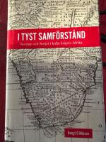 I tyst samf&ouml;rst&aring;nd - Sverige och Sovjet i kalla krigets Afrika