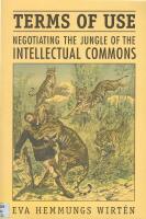 Terms of Use: Negotiating the Jungle of the Intellectual Commons [Elektronisk resurs]