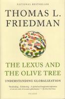 The Lexus and the olive tree - understanding globalization