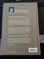 Gruppsykologi : om grupper, organisationer och ledarskap