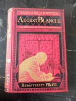 SAMLADE ARBETEN AF AUGUST BLANCHE ILLUSTRERADE AF SVENSKA KONSTN&Auml;RER BER&Auml;TTELSER VII & VIII