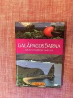 Gal&aacute;pagos&ouml;arna. Naturens enast&aring;ende underverk