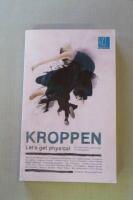 Kroppen : let's get physical
