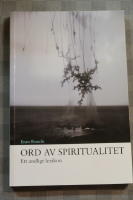 Ord av spiritualitet. Ett andligt lexikon