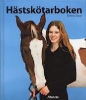 H&auml;stsk&ouml;tarboken