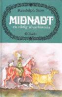 Midnadt : en riktig r&ouml;varhistoria