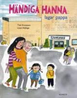 H&auml;ndiga Hanna lagar pappa