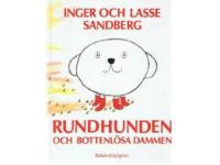 Rundhunden och bottenl&ouml;sa dammen