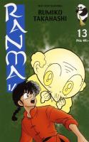 Ranma 1/2 13 : V&auml;rldens svagaste man