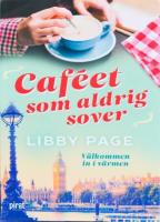 Caf&eacute;et som aldrig sover