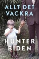 Allt det vackra : en memoar