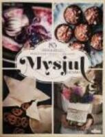 Mysjul hemma : 85 id&eacute;er & recept