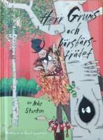 Herr Grums och k&ouml;rsb&auml;rstr&auml;det