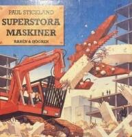 J&auml;tteh&ouml;ga maskiner