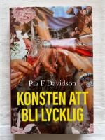 Konsten att bli lycklig