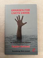 Gr&auml;nsen f&ouml;r livets v&auml;rde : en stridsskrift mot populism