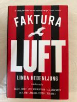Faktura luft : bluff, mygel och korruption : s&aring; skapades det j&auml;mtl&auml;ndska fotbollsundret