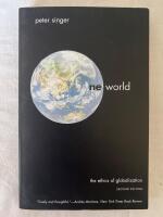 One world : the ethics of globalization